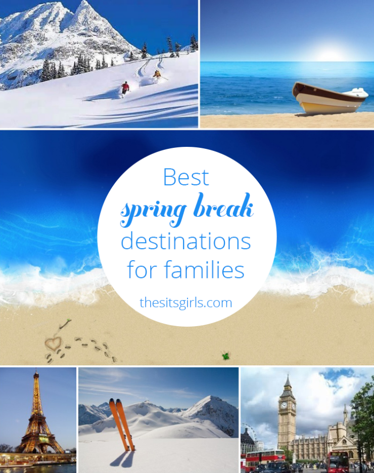 spring-break-destinations-family-travel-vacations