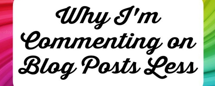 Why I'm Commenting on Blog Posts Less | The SITS Girls