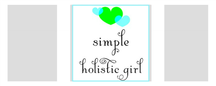 Simple Holistic Girl | The SITS Girls