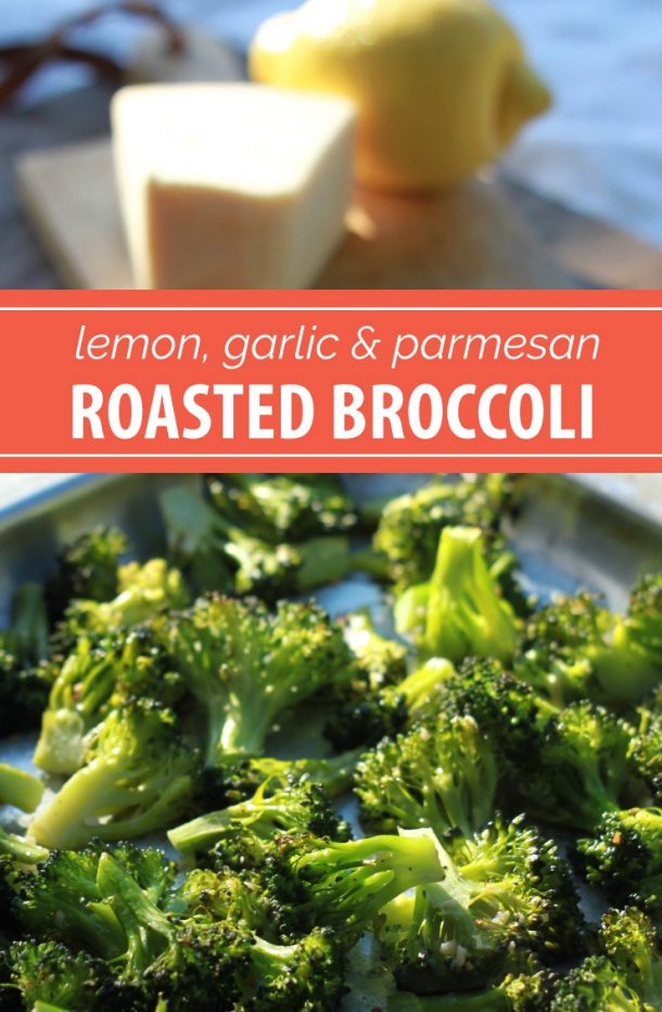 Lemon, Garlic, & Parmesan Roasted Broccoli Recipe