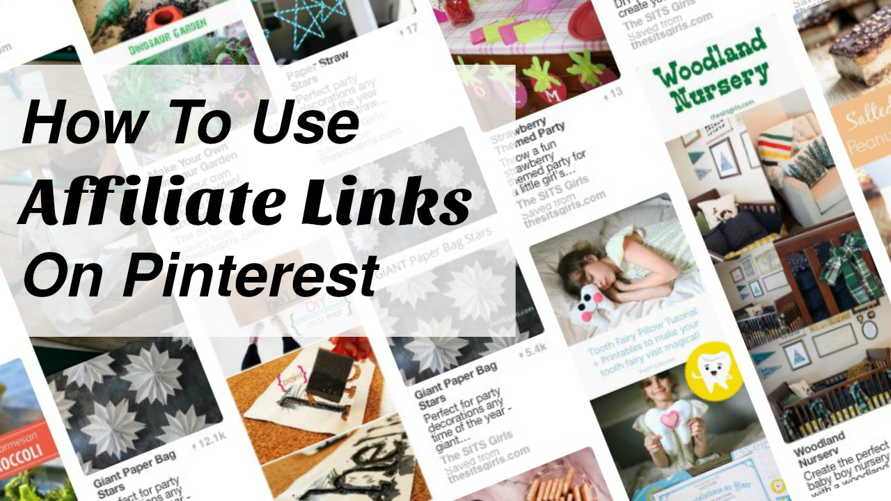 How To Use Affiliate Links On Pinterest | Make Money Pinning