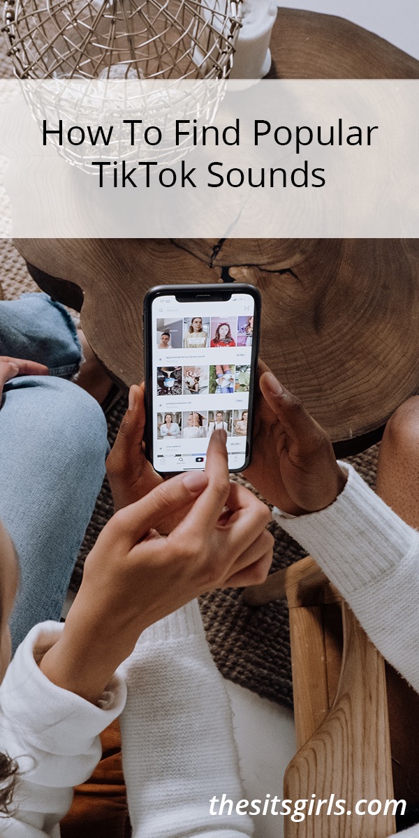 How To Find Popular TikTok Sounds